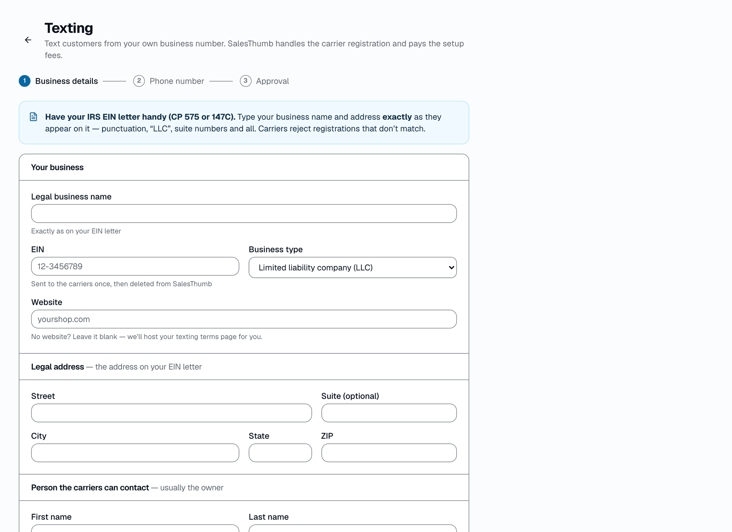 US carriers require business SMS to run through 10DLC registration or you hit throttled delivery + high failure rates. Every shop texts from its own approved number — there's no shared SalesThumb texting number.