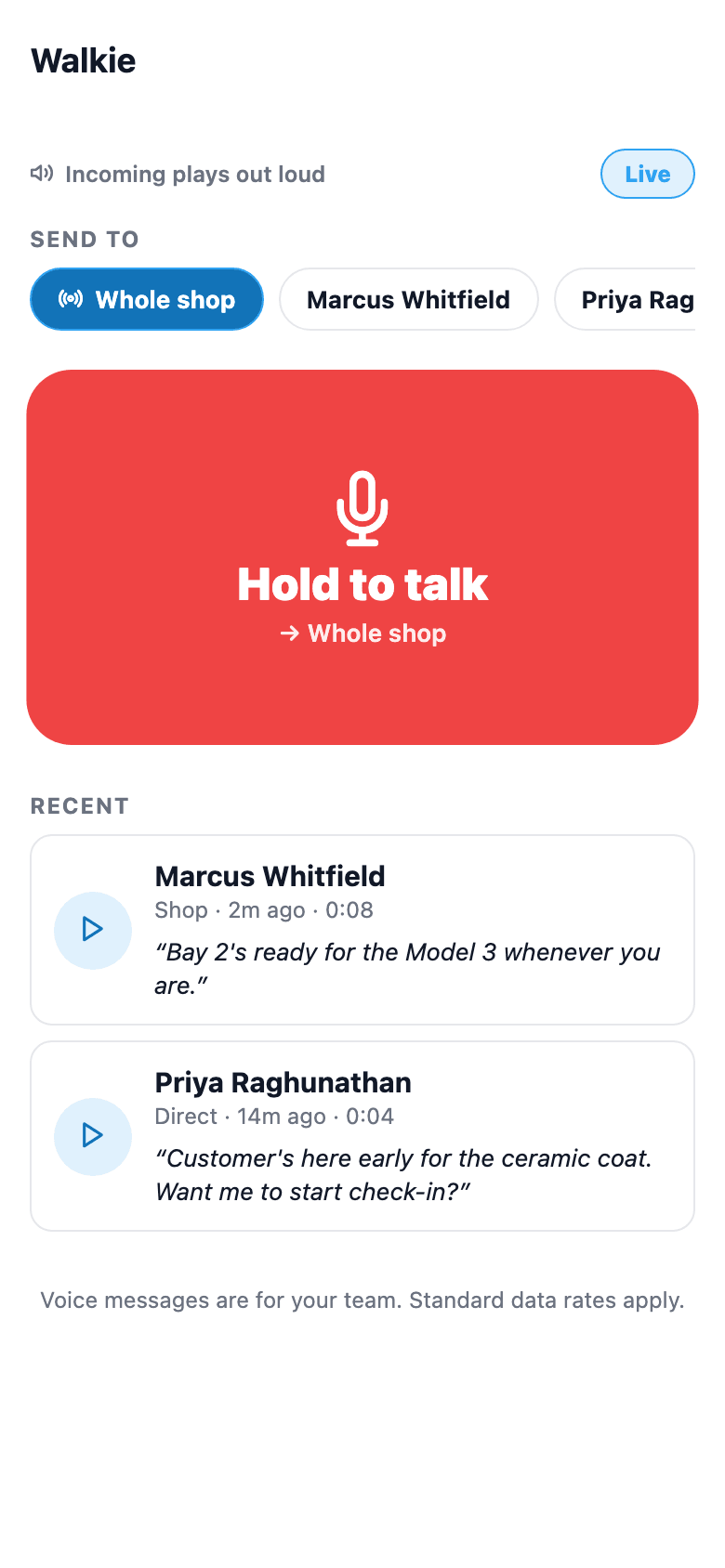 Most voice-message apps make you tap play. Walkie is built to behave like an actual walkie-talkie: incoming clips auto-play out loud through the speaker within a few seconds while the Walkie screen is open (it checks every 5 seconds), so a tech with their hands full still hears it.